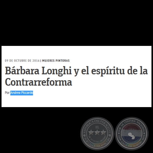 MUJERES PINTORAS - Bárbara Longhi y el espíritu de la Contrarreforma - Por Andrea Piccardo - Domingo, 09 de Octubre de 2016